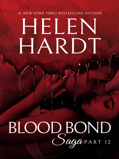 Title details for Blood Bond by Helen Hardt - Available